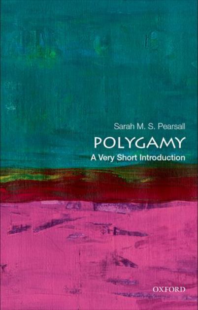Polygamy: a Very Short Introduction  N/A 9780197533178 Front Cover