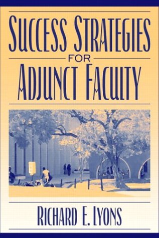 Success Strategies for Adjunct Faculty   2004 9780205360178 Front Cover