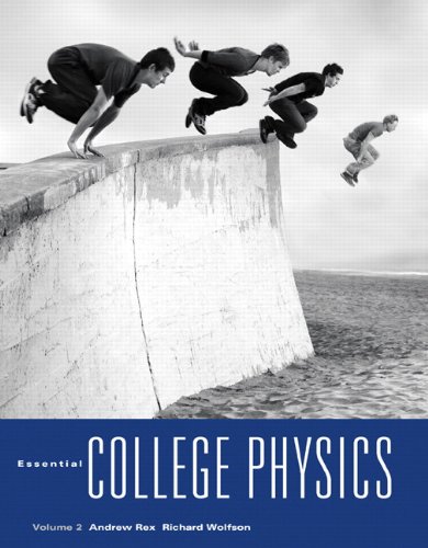 Essential College Physics   2010 9780321611178 Front Cover