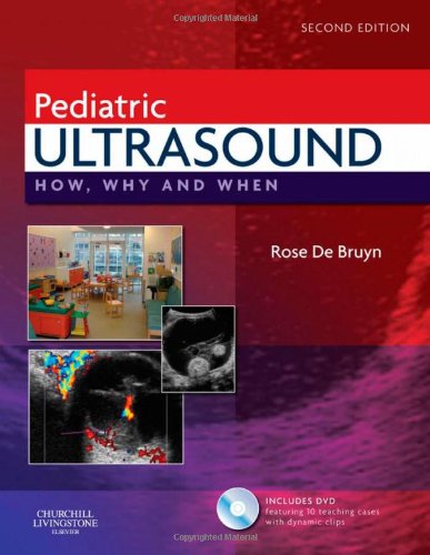 Pediatric Ultrasound How, Why and When 2nd 2010 9780443069178 Front Cover