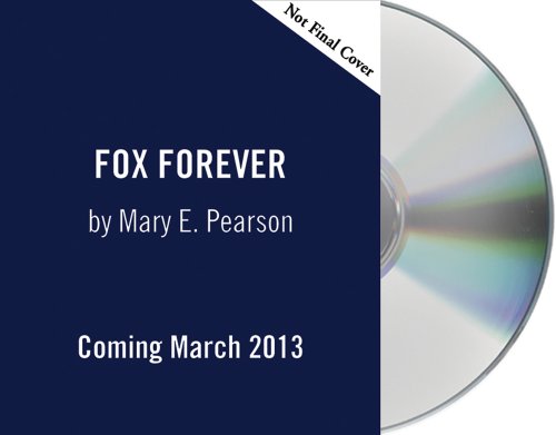 Fox Forever:   2013 9781427215178 Front Cover