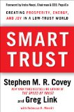 Smart Trust The Defining Skill That Transforms Managers into Leaders N/A 9781451652178 Front Cover