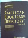 American Book Trade Directory 2008-2009:  2008 9781573873178 Front Cover