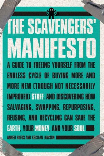 Scavengers' Manifesto   2009 9781585427178 Front Cover