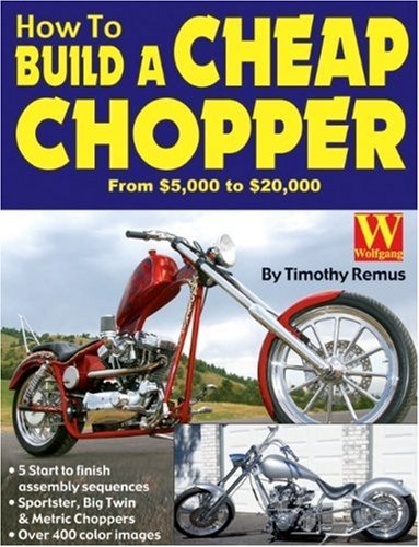 How to Build a Cheap Chopper   2004 9781929133178 Front Cover