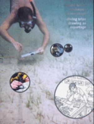 Tauchfahrten Zeichnung Als Reportage = Diving Trips: Drawing As Reportage  2004 9783937572178 Front Cover
