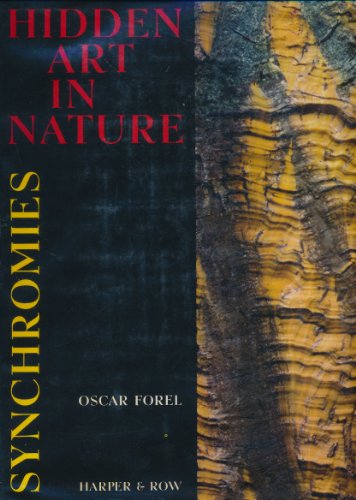 Hidden Art in Nature : Synchromies  1972 9780060113179 Front Cover