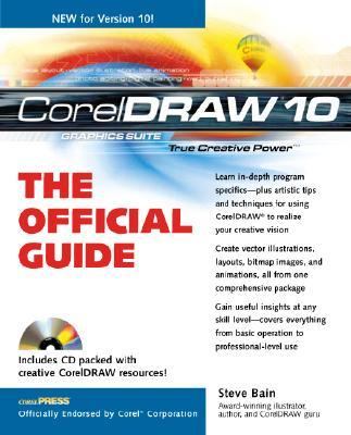 CorelDRAW(tm) 10: the Official Guide   2001 9780072192179 Front Cover