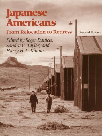 Japanese Americans From Relocation to Redress 2nd 1993 (Revised) 9780295971179 Front Cover