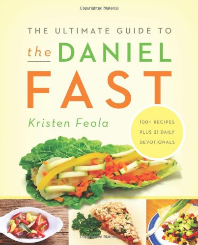Ultimate Guide to the Daniel Fast   2010 9780310331179 Front Cover
