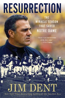 Resurrection The Miracle Season That Saved Notre Dame N/A 9780312650179 Front Cover