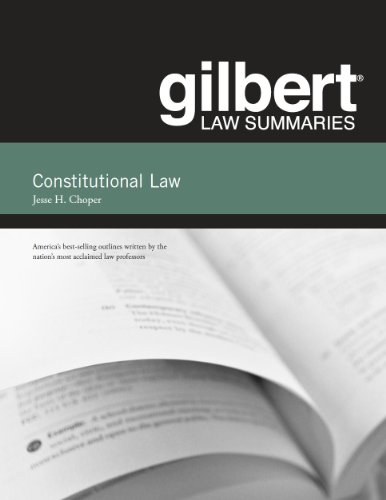 Gilbert Law Summaries on Constitutional Law:   2013 9780314276179 Front Cover