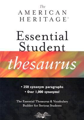 American Heritage Essential Student Thesaurus  2nd 2003 9780618280179 Front Cover