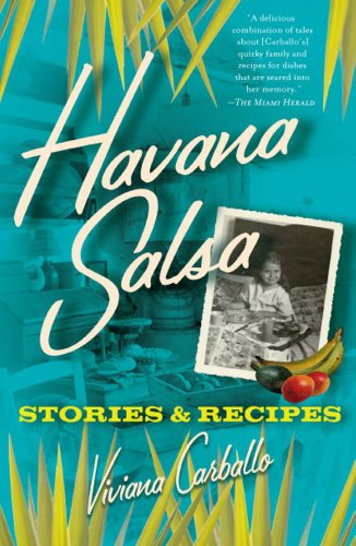 Havana Salsa Stories and Recipes  2006 9780743285179 Front Cover