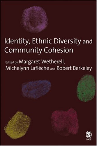 Identity, Ethnic Diversity and Community Cohesion   2007 9781412946179 Front Cover