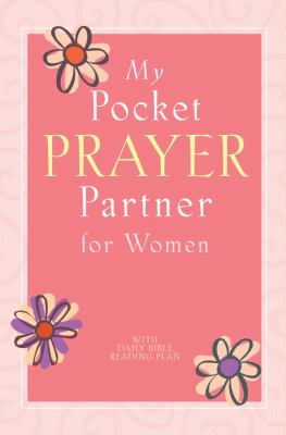 My Pocket Prayer Partner for Women   2007 9781416542179 Front Cover