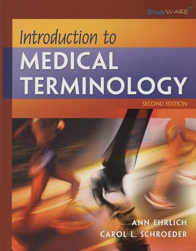 Introduction to Medical Terminology  2nd 2009 9781418030179 Front Cover