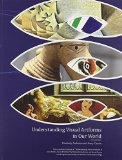 Understanding Visual Artforms in Our World  Revised  9781465250179 Front Cover