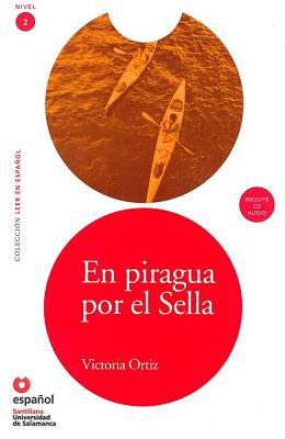 En piragua por el Sella / On the Sella in a Canoe:  2010 9788497131179 Front Cover
