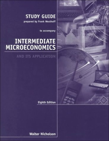 Intermediate Microeconomics  8th 2000 (Student Manual, Study Guide, etc.) 9780030259180 Front Cover