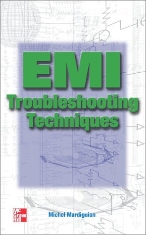 EMI Troubleshooting Techniques   1999 9780071344180 Front Cover