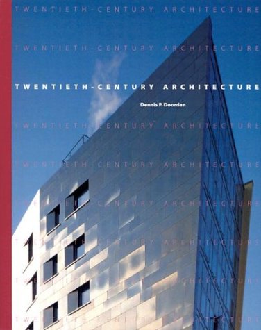 20th Century Architecture   2002 9780131833180 Front Cover