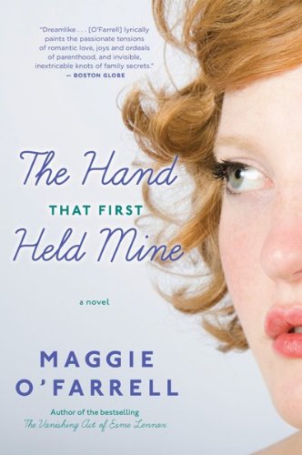 Hand That First Held Mine   2010 9780547423180 Front Cover