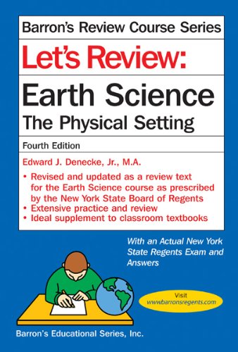 Let's Review Earth Science The Physical Setting 4th 2012 (Revised) 9780764147180 Front Cover
