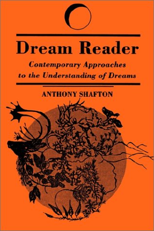 Dream Reader Contemporary Approaches to the Understanding of Dreams  1995 9780791426180 Front Cover