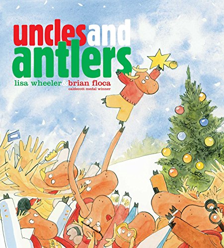 Uncles and Antlers  N/A 9781481430180 Front Cover