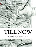 Till Now Drawings by Chris Summerhayes N/A 9781492768180 Front Cover