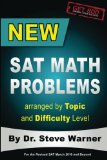 New SAT Math Problems Arranged by Topic and Difficulty Level For the Revised SAT March 2016 and Beyond N/A 9781511878180 Front Cover