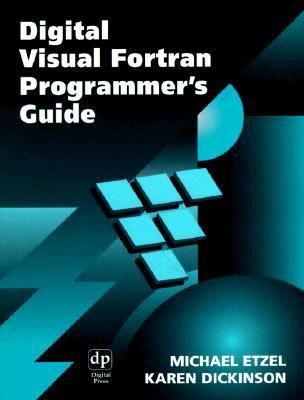 Digital Visual Fortran Programmer's Guide   1999 9781555582180 Front Cover