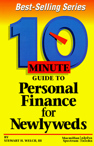 10 Minute Guide to Personal Finance for Newlyweds N/A 9780028611181 Front Cover