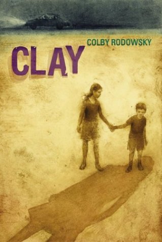 Clay   2004 (Reprint) 9780060006181 Front Cover