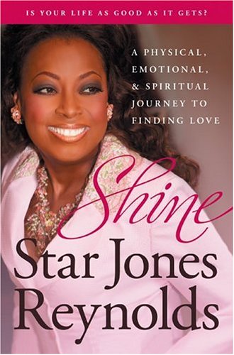Shine A Physical, Emotional, and Spiritual Journey to Finding Love  2006 9780060824181 Front Cover