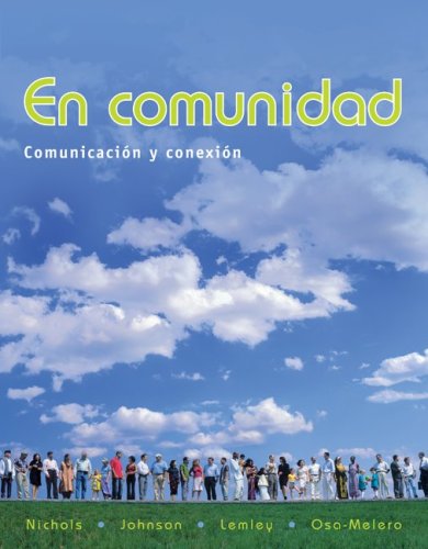 En Comunidad Comunicaciï¿½n y Conexiï¿½n  2009 9780073385181 Front Cover
