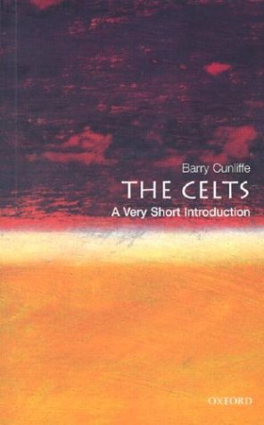 Celts: a Very Short Introduction   2003 9780192804181 Front Cover