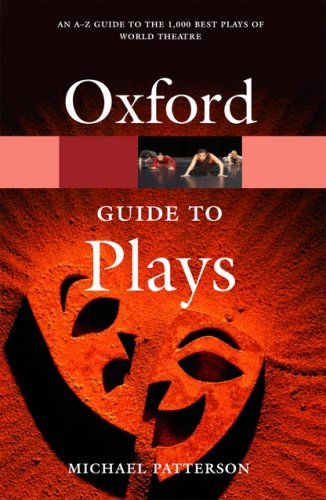Oxford Guide to Plays   2007 9780198604181 Front Cover