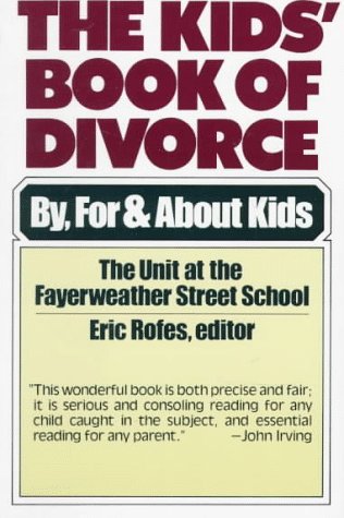 Kids' Book of Divorce : By, for and about Kids N/A 9780394710181 Front Cover