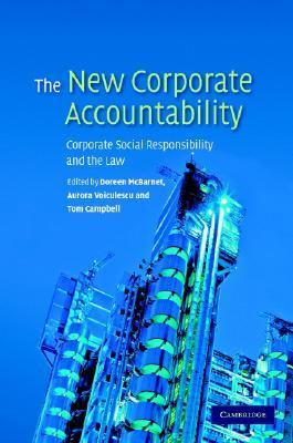 New Corporate Accountability Corporate Social Responsibility and the Law  2007 9780521868181 Front Cover