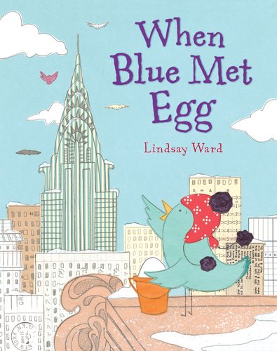 When Blue Met Egg   2012 9780803737181 Front Cover