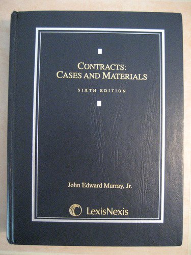 Contracts : Cases and Materials 6th 2006 9780820570181 Front Cover