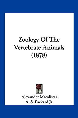 Zoology of the Vertebrate Animals  N/A 9781120961181 Front Cover