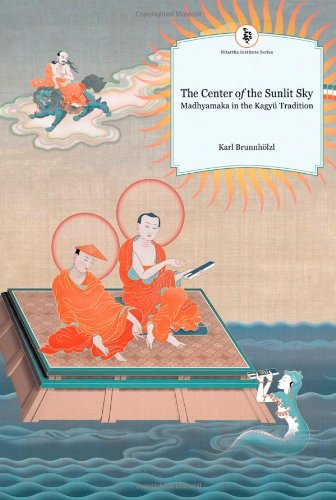 Center of the Sunlit Sky Madhyamaka in the Kagyu Tradition N/A 9781559392181 Front Cover