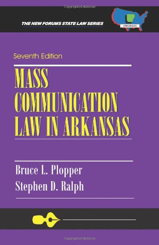 Mass Communication Law in Arkansas  N/A 9781581072181 Front Cover