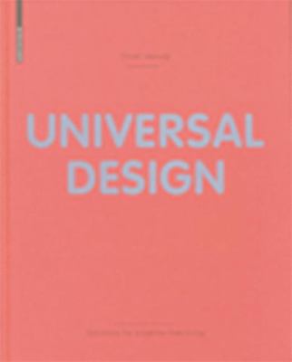 Universal Design Solutions for a Barrier-Free Living  2008 9783764387181 Front Cover