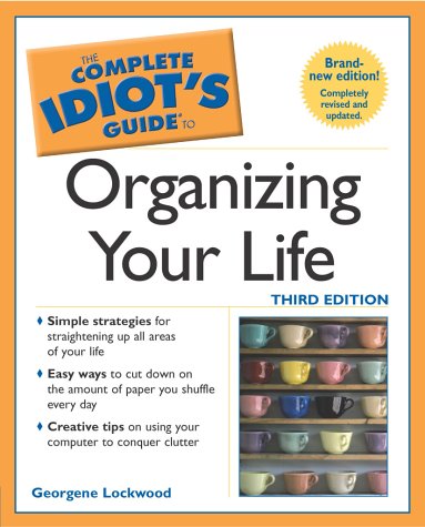 Organizing Your Life  3rd 2003 9780028643182 Front Cover