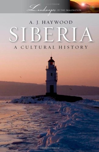 Siberia A Cultural History  2010 9780199754182 Front Cover