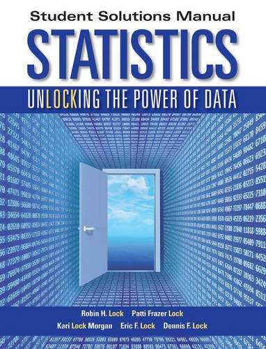 Statistics Unlocking the Power of Data  2013 9780470633182 Front Cover